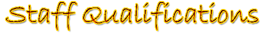 Staff Qualifications